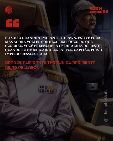 Grande Almirante Thrawn cumprimenta Gilad Pellaeon : r/SithEmpire66