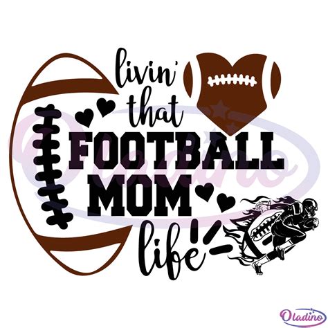 Livin That Football Mom Life SVG Digital File, Football Mom Life Svg