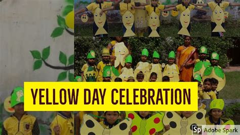 Yellow day celebration - YouTube