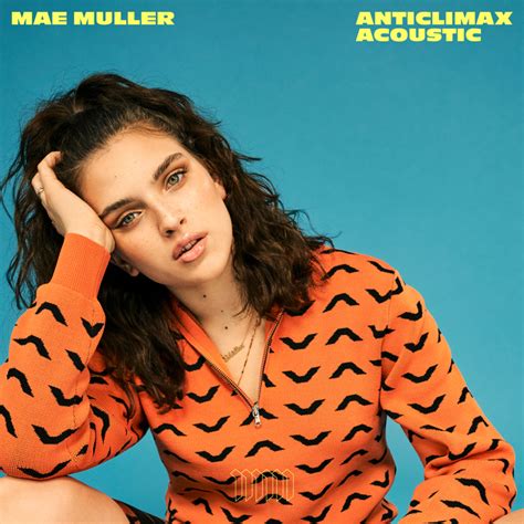 Mae Muller – Anticlimax (Acoustic) Lyrics | Genius Lyrics