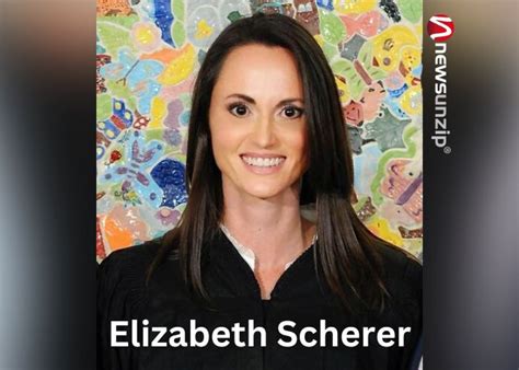 Who is Judge Elizabeth Scherer? Wiki, Biography, Husband, Age, Parents ...