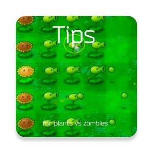 Tips for Plants vs Zombies - Latest version for Android - Download APK