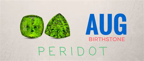 Peridot - Birthstone of the Month August & The Emerald of Night