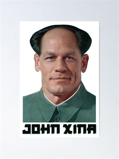 "John Xina Meme Xi Me(Mao Tse Tung Zhong Xina John China)" Poster for ...