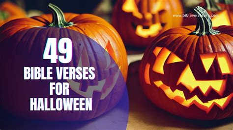 25 Revealing Bible Verses For Halloween