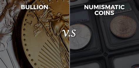 Bullion vs. Numismatic Coins: What You Should Know Before Investing ...