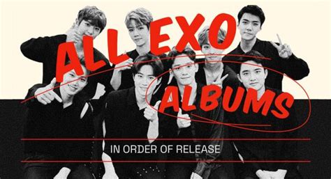 All 19 EXO Albums in Order of Release – The K-Pop Hero