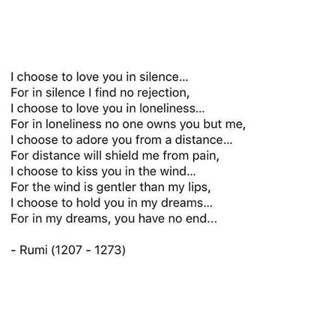 I choose to love you | Rumi love quotes, Rumi quotes, Rumi quotes soul