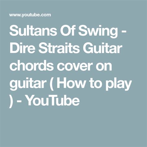 Sultans Of Swing - Dire Straits Guitar chords cover on guitar ( How to ...