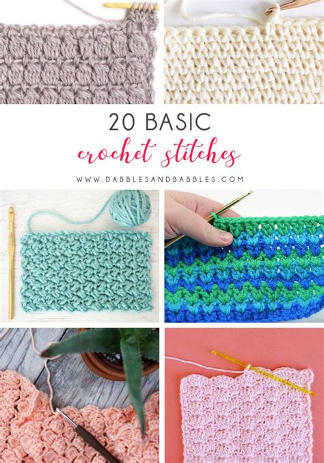 20 Basic Crochet Stitches - Dabbles & Babbles