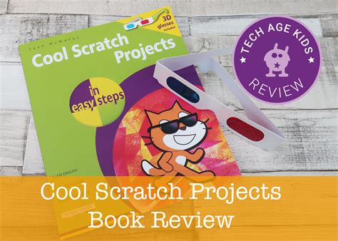 Cool Scratch Projects in Easy Steps - Review | Tech Age Kids ...