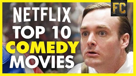 Top 10 Comedy Movies on Netflix | Funny Movies on Netflix (April 2018 ...