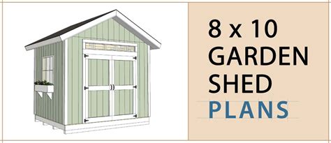 8x10 Garden Shed Plans - Build Blueprint