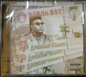 Burna Boy - African Giant | Releases | Discogs