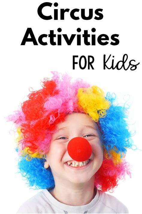 Circus Activities For Kids | Pink Oatmeal