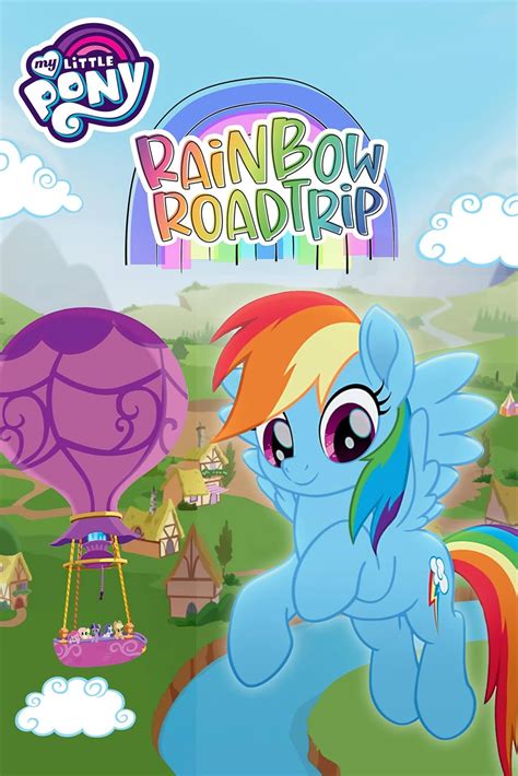 My Little Pony: Rainbow Roadtrip (TV Movie 2019) - IMDb