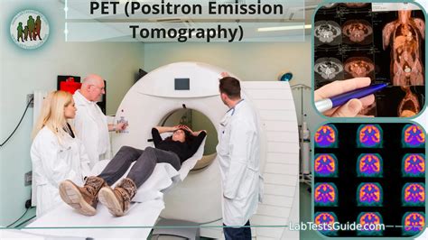 PET (Positron Emission Tomography): Purpose, principles, procedure ...