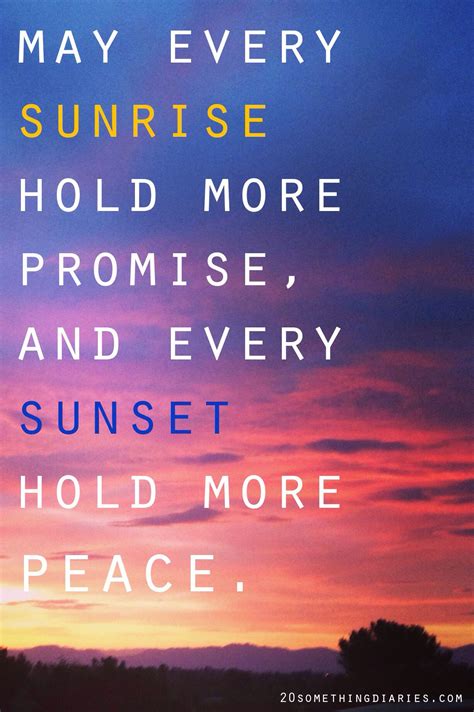 Sunrise And Sunset | Inspirational words, Sunset quotes, Words