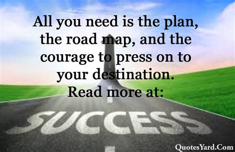 Top 20 The Road to Success Quotes For Life – Quotes Yard