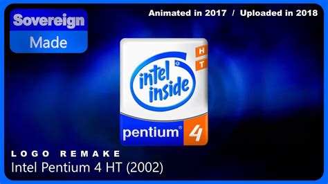 Intel Pentium 4 HT (2002) | Logo Remakes | SovereignMade - YouTube