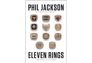 Book Excerpt: Eleven Rings by Phil Jackson and Hugh Delehanty