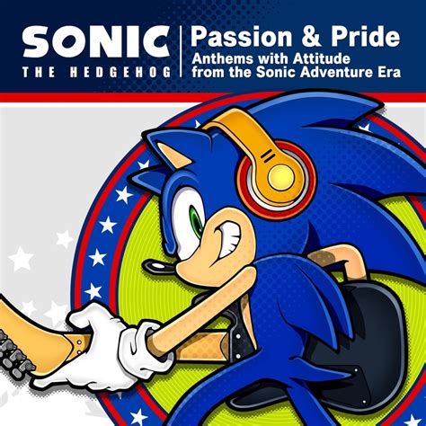 Sonic The Hedgehog - Sonic The Hedgehog "Passion & Pride" Anthems with ...