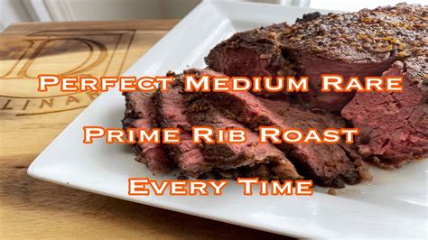 Perfect Medium Rare Prime Rib Roast Every Time - YouTube