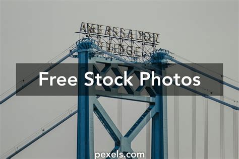 Ambassador Bridge Photos, Download The BEST Free Ambassador Bridge ...