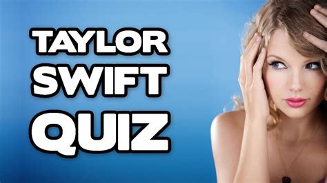 Taylor Swift Musical Universe Quiz How Well Do You Know 's Music?