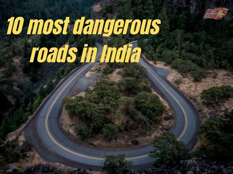 10 most dangerous roads in India! » MotorOctane