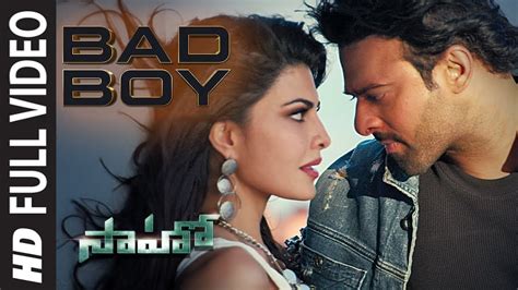 Saaho: Bad Boy Full Video Song | Prabhas, Jacqueline Fernandez ...