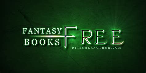 Free Fantasy Books – D. Fischer