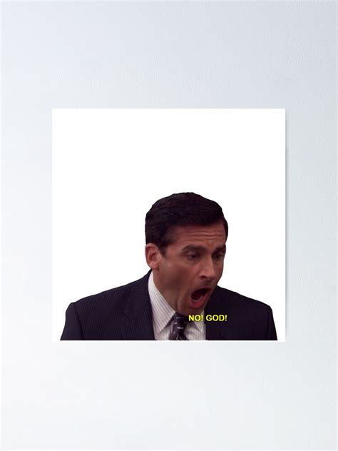 "Michael Scott - no god no toby" Poster by shriz | Redbubble