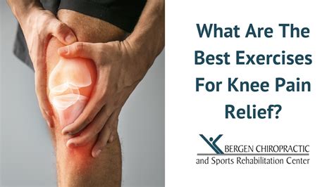 What Are the Best Exercises for Knee Pain Relief?