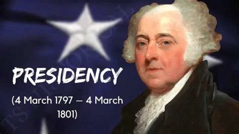 John Adams | Presidency, Facts & Death - TS HISTORICAL