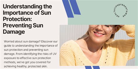 The Importance of Sun Protection: Understanding and Preventing Sun ...