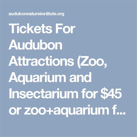 Tickets For Audubon Attractions (Zoo, Aquarium and Insectarium for $45 ...