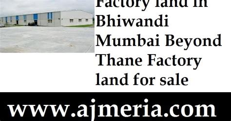 Ajmeria Property Bhiwandi : Warehouse Godown Industrial Premises ...