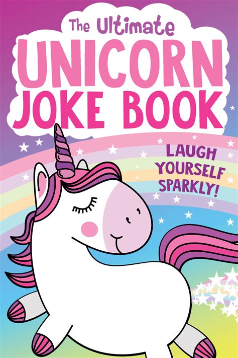 The Ultimate Unicorn Joke Book - little bee books