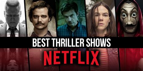 Best Thriller Shows on Netflix Right Now (February 2023) - Entertainer.news