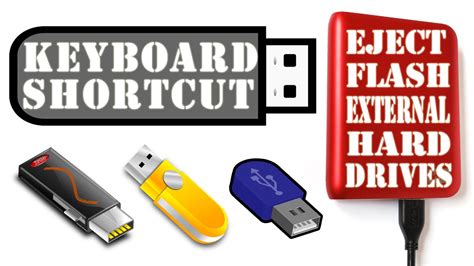 Keyboard Shortcut to Eject Flash Drive or External Hard Drive HD - YouTube