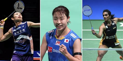 Top 10 best female badminton players in the world