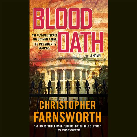 Blood Oath by Christopher Farnsworth | Penguin Random House Audio