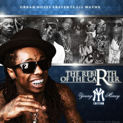 Lil Wayne-the Rebirth of the Carter (Young Money Edition)(2009) : Free ...