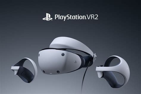 PlayStation VR2: Sony’s Next-Gen Virtual Reality Headset Launches Early ...