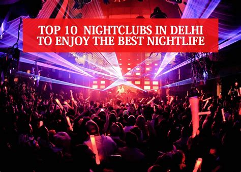 Top 10 Nightclubs In Delhi To Enjoy The Best Nightlife