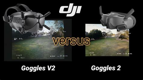 DJI Goggles V2 versus Goggles 2 - Side by Side Goggle View Comparison ...