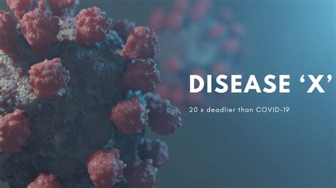 Important Facts About Disease X Which Could Be 20 Times Deadlier Than ...