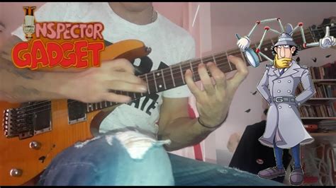 Inspector Gadget Theme - Guitar cover by Emiliano Franquet - YouTube