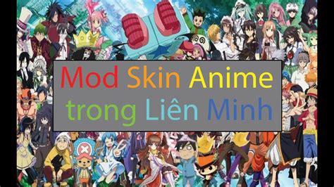 Hướng dẫn Mod skin Anime trong Liên Minh Huyền Thoại - Liên Minh LoL